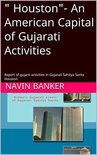 Cover of Houston — An American Capital of Gujarati Activities